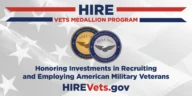 Banner for HIRE Vets Medallion Program with gold and platinum awards. Text: "Honoring Investments in Recruiting and Employing American Military Veterans." Website: HIREVets.gov.